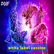 white label cassino